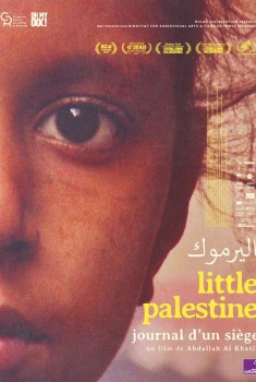 Смотреть трейлер Little Palestine, journal d'un siège (2022)