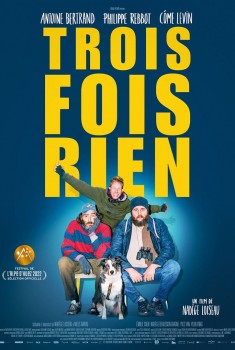 Смотреть трейлер Trois fois rien (2022)
