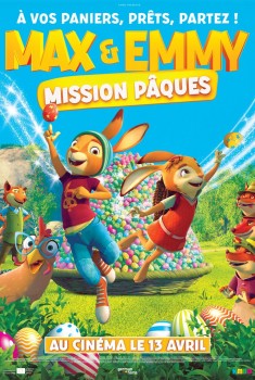 Смотреть трейлер Max et Emmy : Mission Pâques (2022)