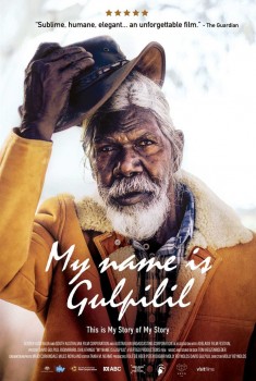 My Name is Gulpilil (2022) Streaming
