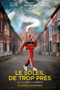 Смотреть трейлер Le Soleil de trop près (2022)