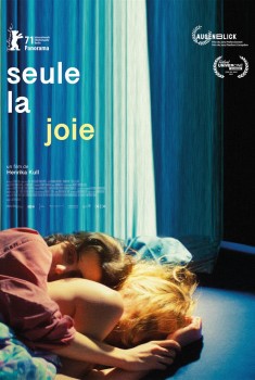 Смотреть трейлер Seule la joie (2022)
