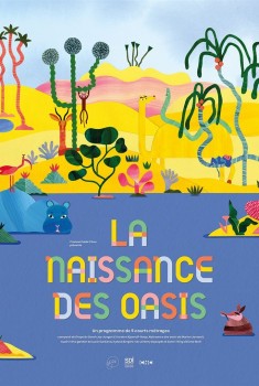 La Naissance des oasis (2023) Streaming