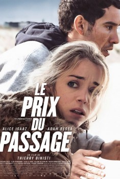 Смотреть трейлер Le Prix du passage (2023)