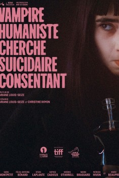 Vampire humaniste cherche suicidaire consentant (2024) Streaming