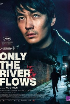 Only the River Flows (2024) Streaming