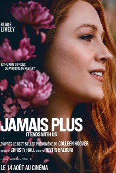 Смотреть трейлер Jamais plus - It Ends With Us (2024)