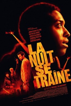 Смотреть трейлер La Nuit se traîne (2024)