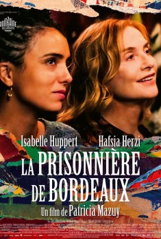 Смотреть трейлер La Prisonnière de Bordeaux (2024)